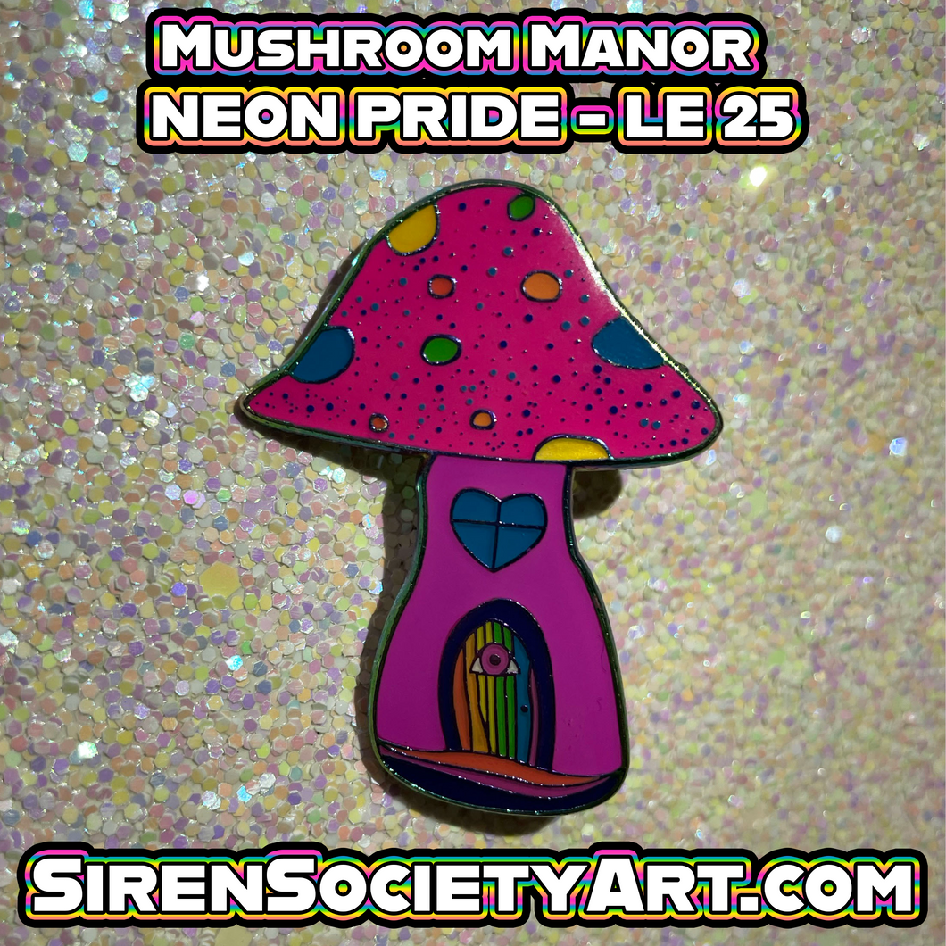Mushroom Manor - Neon Pride - LE 25